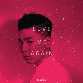 지소울 (GSoul) (김지현) Love Me Again 듣기/가사/앨범/유튜브/뮤비/반복재생/작곡작사