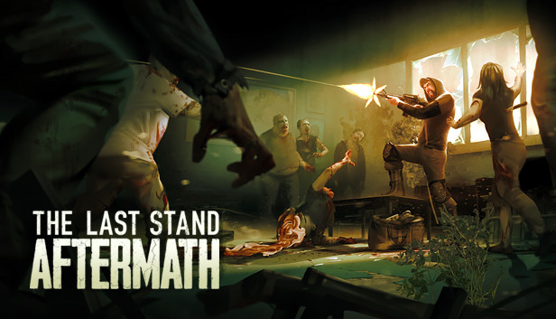 The Last Stand: Aftermath 리뷰