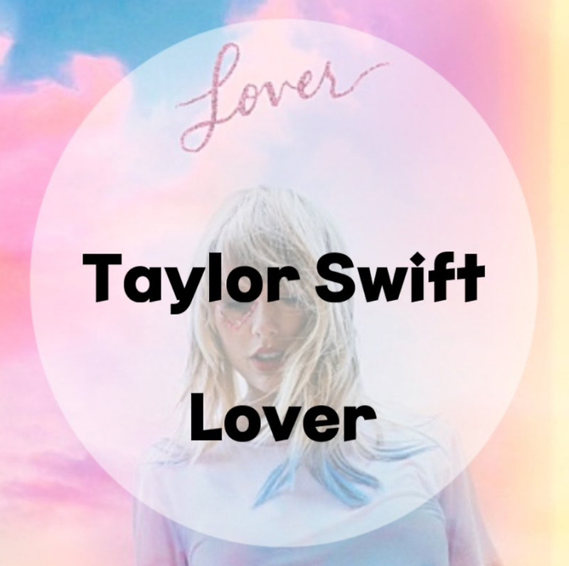 : Taylor Swift : Lover (가사/듣기/Official Music Video)