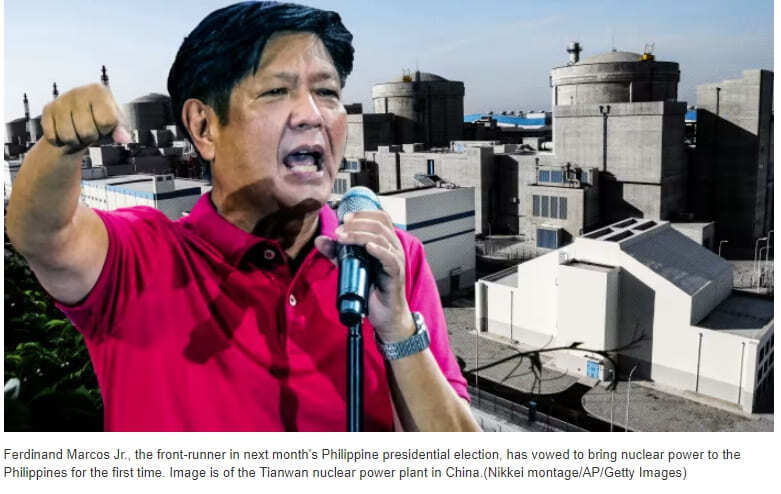 필리핀 대선 선두주자 마르코스 주니어, 원전 건설 재개 공약...한국 참여 기회  Marcos vows to bring nuclear power to the Philippines