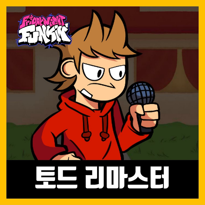 프라이데이 나이트 펌킨 토드 리마스터 모드 Tord Mod
