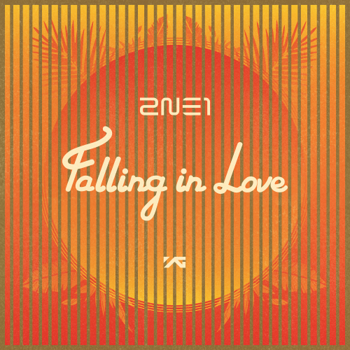 2NE1 Falling In Love 듣기/가사/앨범/유튜브/뮤비/반복재생/작곡작사
