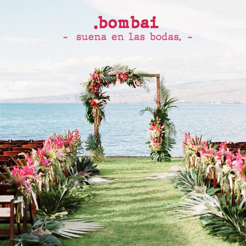봄베이(Bombai) - Suena en las Bodas MV/LIVE/크레딧