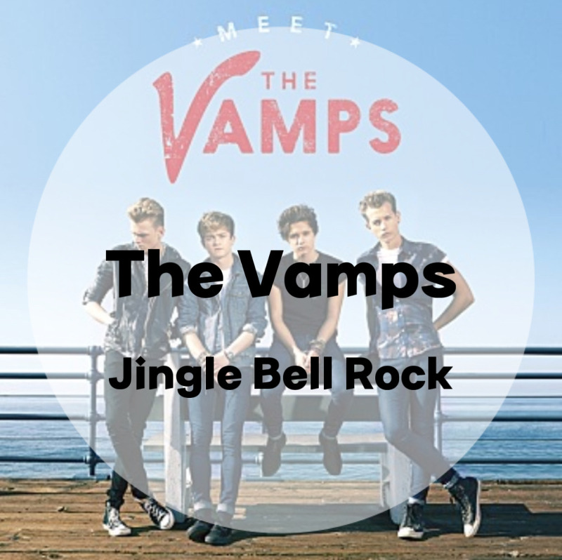 X-MAS : The Vamps : Jingle Bell Rock (가사/듣기)