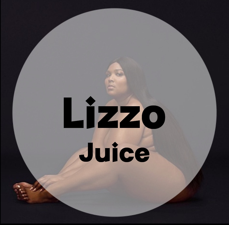 : Lizzo : Juice (가사/듣기/Official Music Video)