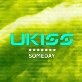 유키스 SOMEDAY (New Ver.) 듣기/가사/앨범/유튜브/뮤비/반복재생/작곡작사