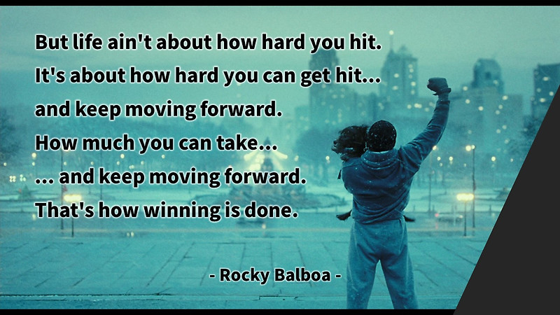 어려움 극복을 위한 끈질긴 의지의 중요성에 대한 록키 발보아(Rocky Balbo) 영화 영어 명언