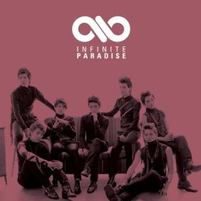 인피니트 파라다이스 (Paradise) 듣기/가사/앨범/유튜브/뮤비/반복재생/작곡작사