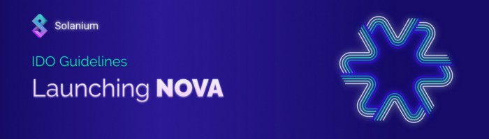 [Solanium 솔라니움] Nova Finance 출시 - IDO 가이드라인