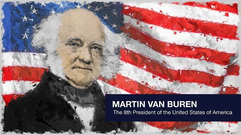 [USA] - 8th President of the USA Martin Van Buren