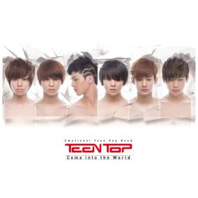 틴탑 Come Into The World (Intro) 듣기/가사/앨범/유튜브/뮤비/반복재생/작곡작사