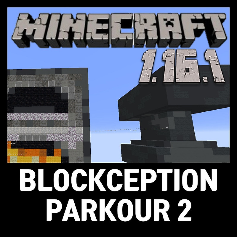 마인크래프트 1.16.1 파쿠르 맵 다운 BLOCKCEPTION PARKOUR 2