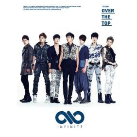 인피니트 Over The Top 듣기/가사/앨범/유튜브/뮤비/반복재생/작곡작사