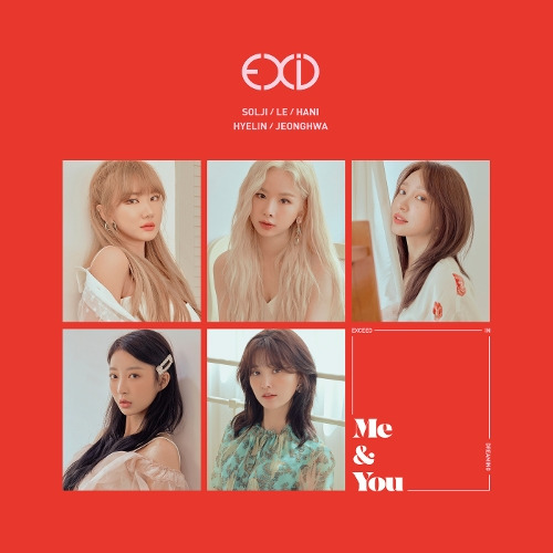 EXID ME&YOU 듣기/가사/앨범/유튜브/뮤비/반복재생/작곡작사