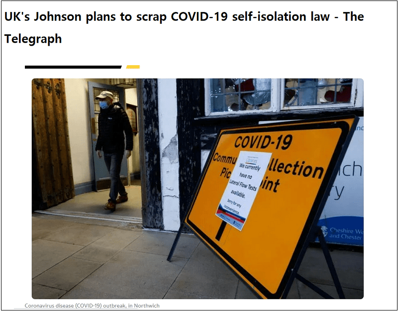 가장 엄격했던 유럽 나라들, 코로나 규제 관련법 영구 폐지 추진 VIDEO:UK's Johnson plans to scrap COVID-19 self-isolation law - The Telegraph