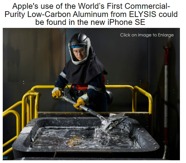 [탄소중립] 애플 아이폰 SE, 세계 최초 저탄소 알루미늄 사용 Apple's use of the World’s First Commercial-Purity Low-Carbon Aluminum from...