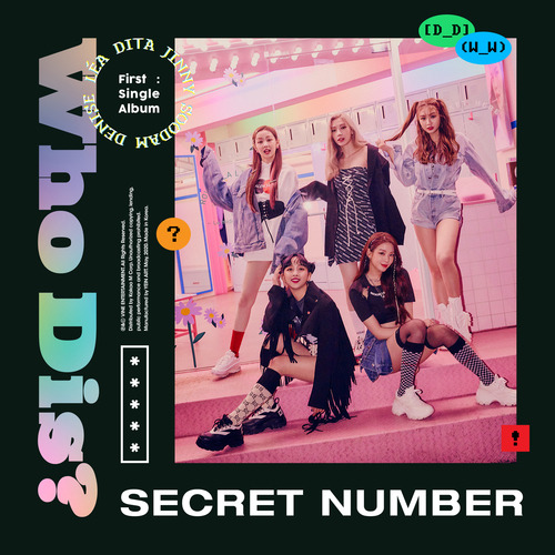 SECRET NUMBER (시크릿넘버) Who Dis? 듣기/가사/앨범/유튜브/뮤비/반복재생/작곡작사