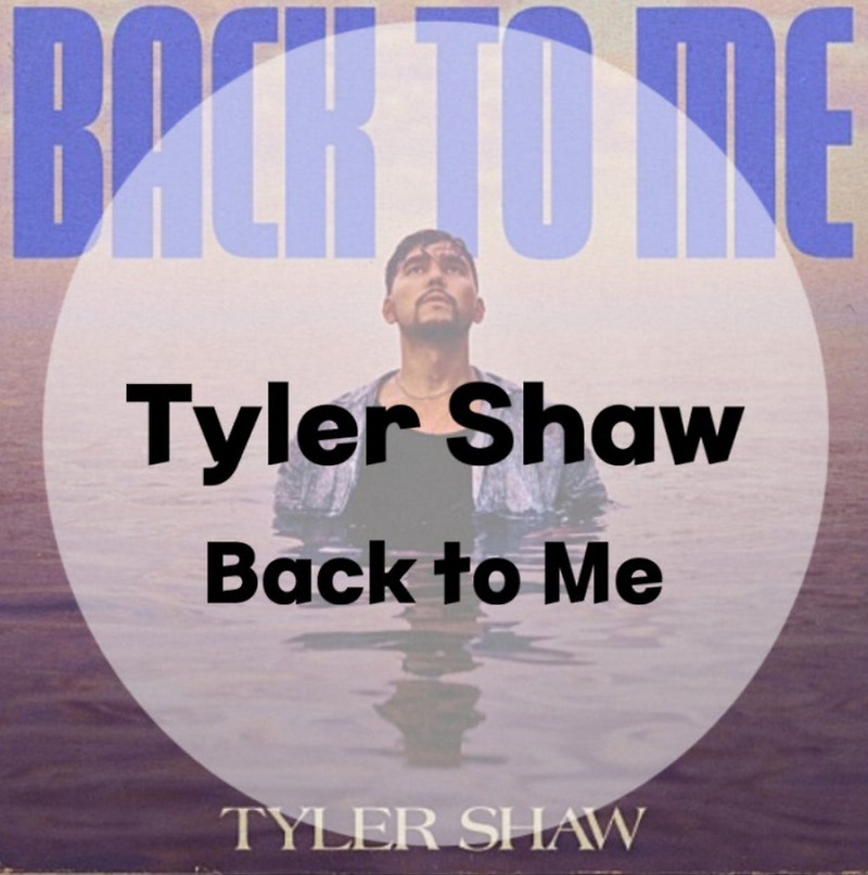 : Tyler Shaw : Back to Me (가사/듣기/Official Video)
