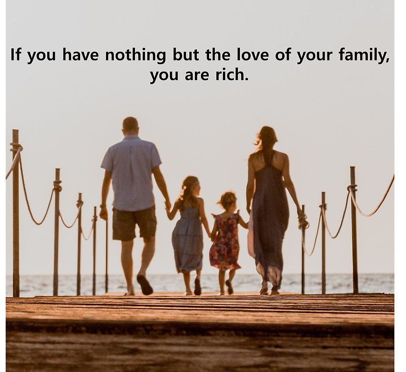 영어 인생명언&명대사: 가족, 가정, 행복, 사랑, 행복한 가정, 부자, family, love, heart - Life Quotes&Proverb