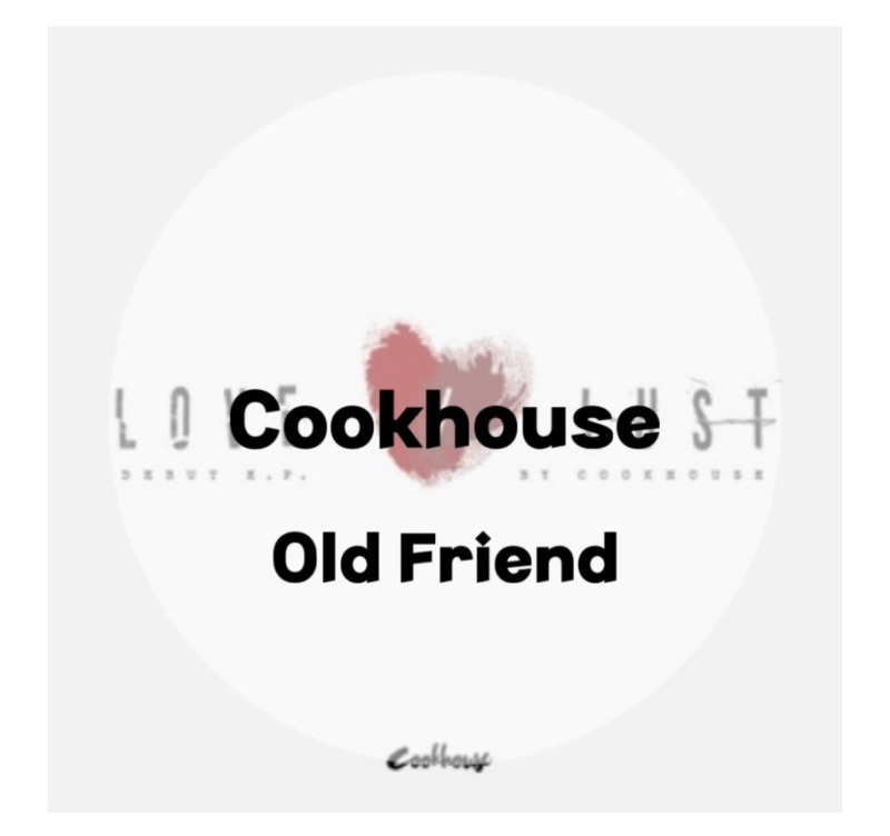 : Cookhouse : Old Friend (가사/듣기/Official Music Video)
