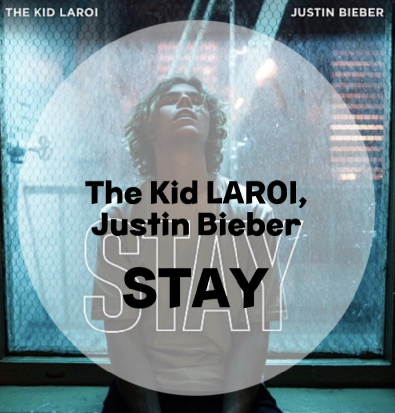 : The Kid LAROI, Justin Bieber : STAY (가사/듣기/뮤비 M/V Official Music Video)