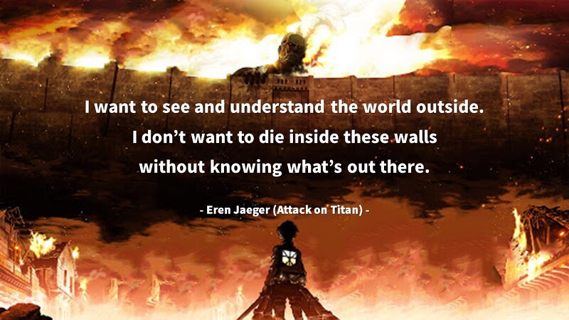자유, 도전에 대한 영어 명대사 : 진격의 거인(Attack on Titan)