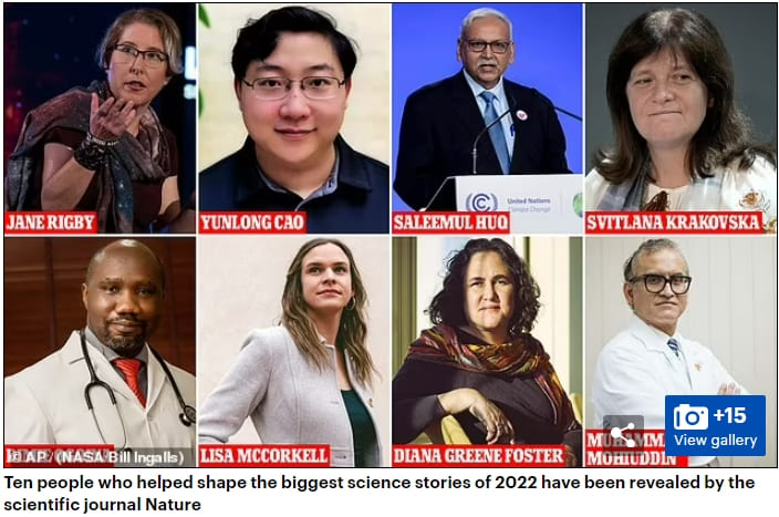 올해 과학계에 가장 큰 영향을 준 사람들 10인 Nature reveals the 10 people who shaped the biggest science stories in 2022