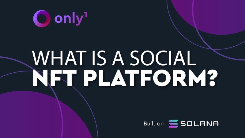 [Only1 온니원] 소셜 NFT 플랫폼이 무엇인가요?