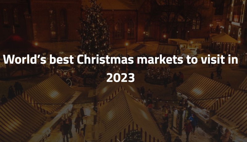 크리스마스에 꼭 가봐야 할 여행지 VIDEO: World’s best Christmas markets to visit in 2023