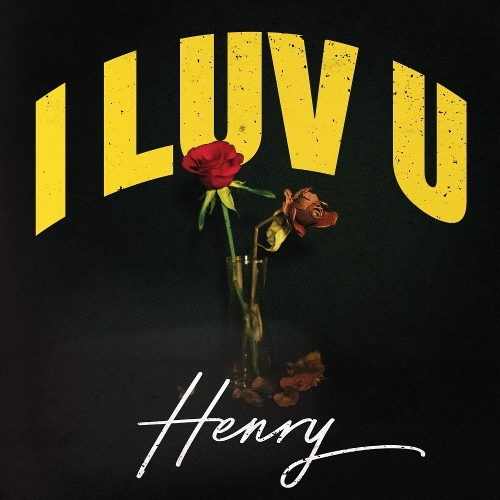 헨리 (HENRY) (Henry Lau) I LUV U 듣기/가사/앨범/유튜브/뮤비/반복재생/작곡작사
