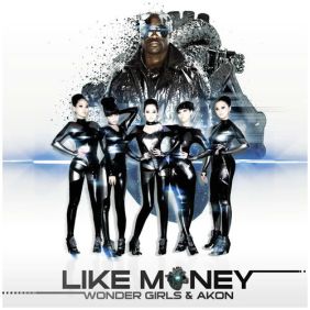 원더걸스 Like Money (Feat. Akon) 듣기/가사/앨범/유튜브/뮤비/반복재생/작곡작사