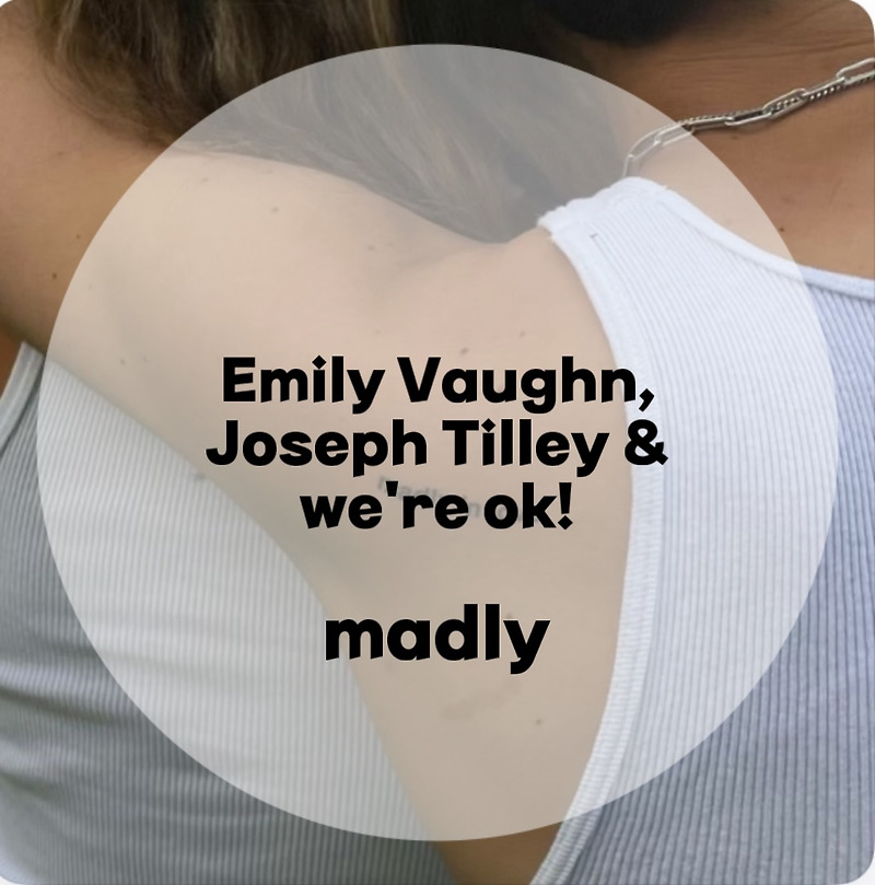 : Emily Vaughn, Joseph Tilley & we're ok! : madly (가사/듣기/Lyrics)
