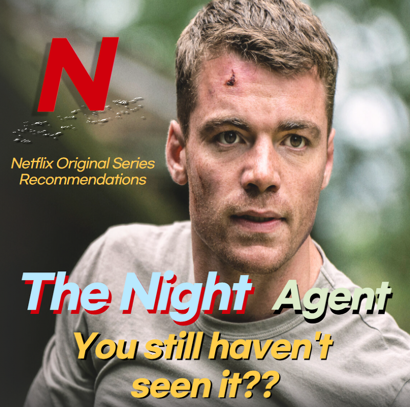 2023 Netflix drama you'll regret if you miss it, The Night Agent