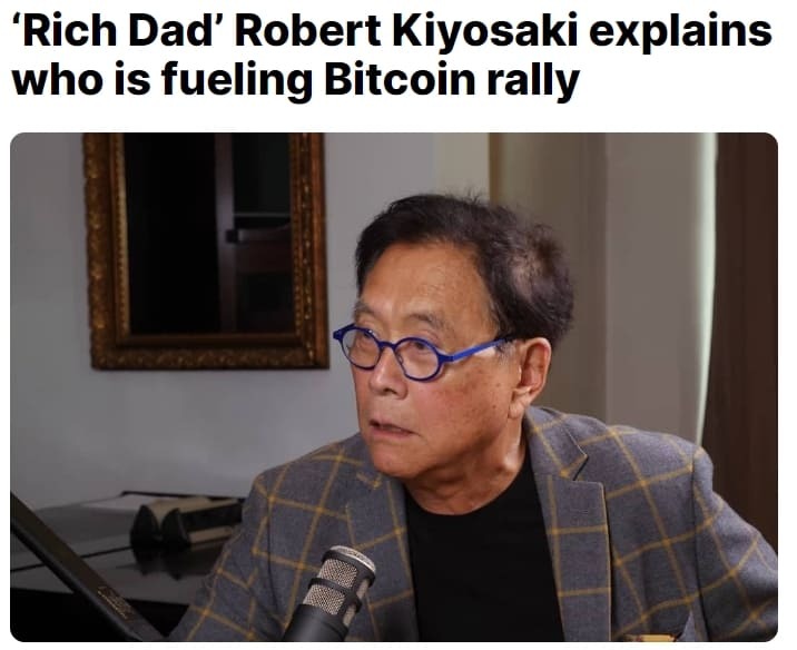 로버트 키요사키, 비트코인과 금 등 상승... 재정 건전성 악화가 원인 ‘Rich Dad’ Robert Kiyosaki explains who is fueling Bitcoin rally