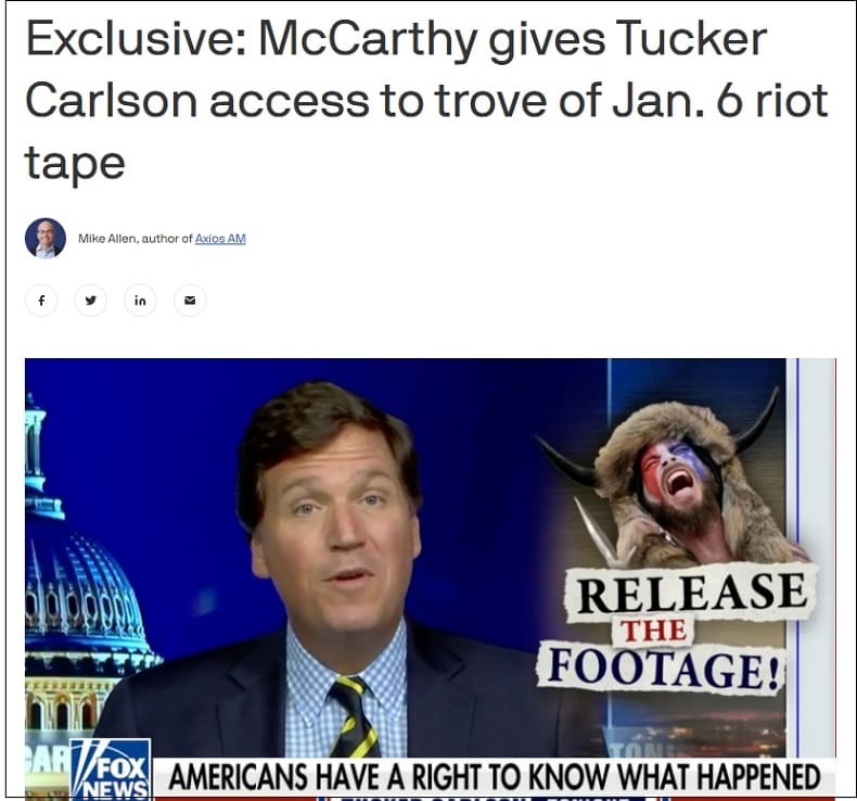 1.6 폭동 진실 밝혀진다...케빈 매카시 하원의장, 폭스뉴스 터커 칼슨에 영상 독점 제공...미 민주당 멘붕? Exclusive: McCarthy gives Tucker Carlson access to trove of Jan. 6 riot tape