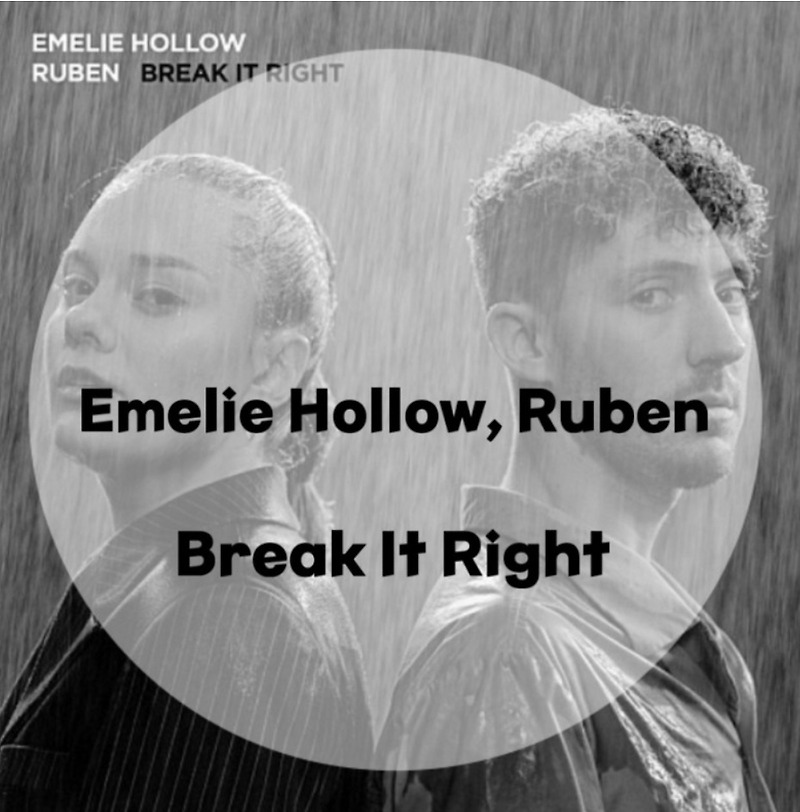 : Emelie Hollow, Ruben : Break It Right (가사/듣기/MV)