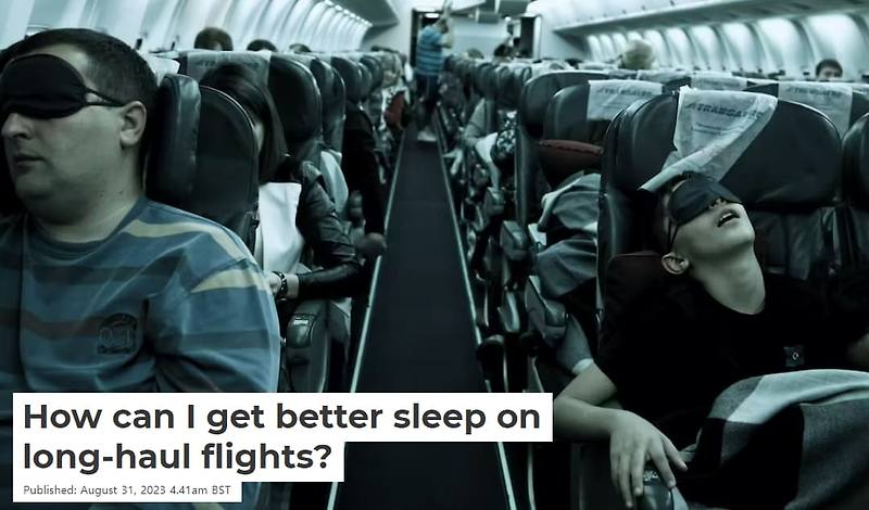 장거리 해외여행 비행기에서 잠 자는 법 How can I get better sleep on long-haul flights?