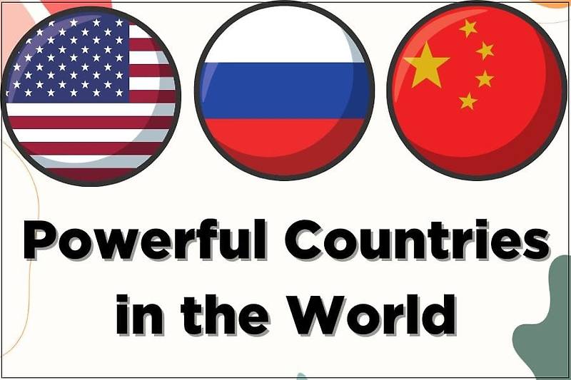 세계 파워 강국 10개국...한국은? Top 10 powerful countries in the world 2023