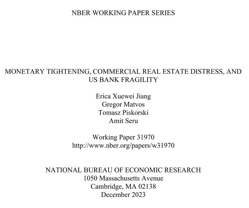 통화긴축, 상업용 부동산 위기 및 미국 은행의 취약성 (NBER)