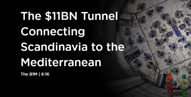 스칸디나비아~지중해 연결 알프스의110억 달러 짜리 철도터널 VIDEO:The $11BN Tunnel Connecting Scandinavia to the Mediterran