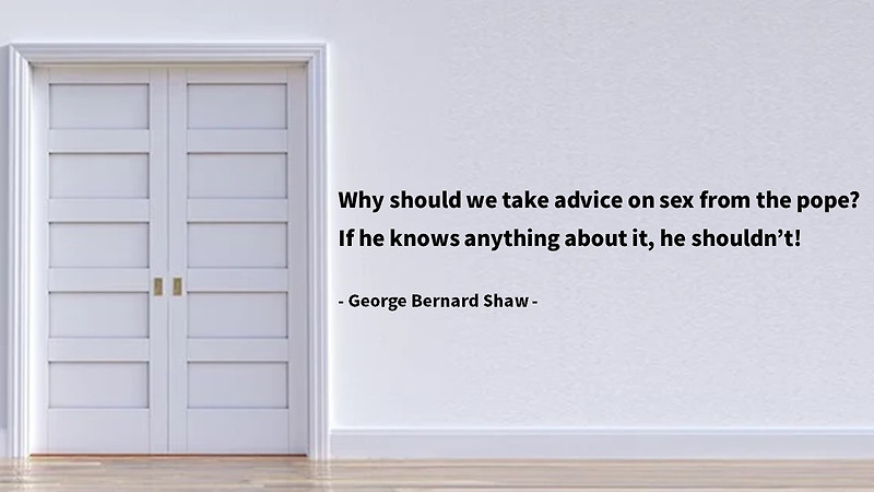 위선, 거짓, 가식, 내로남불에 대한 조지 버나드 쇼(George Bernard Shaw) 영어 명언