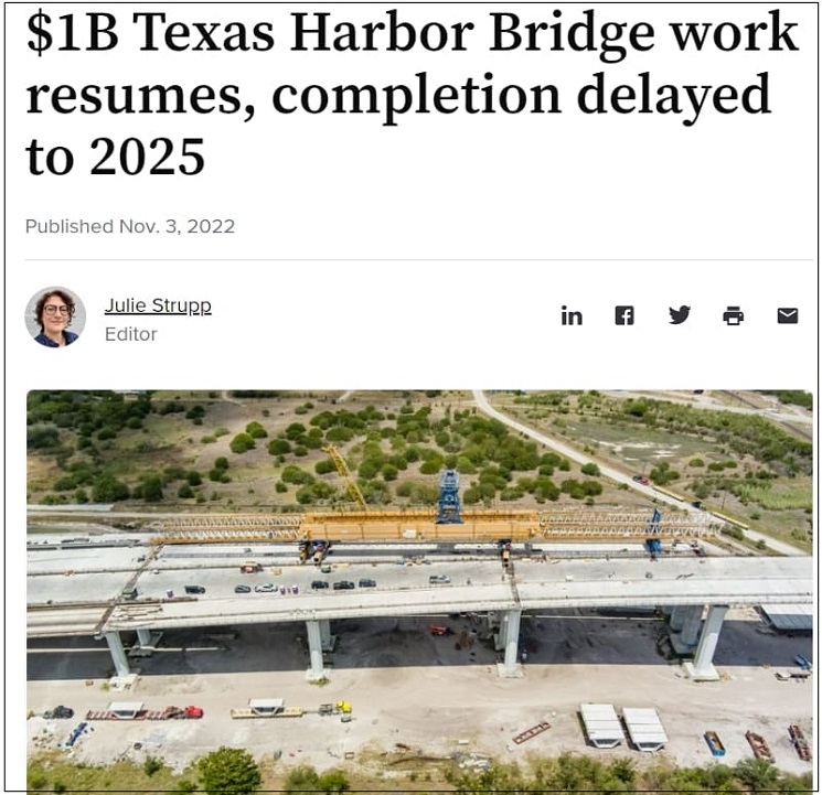 해외 교량공사 설계 오류 해결 방법 - 미국 사례 $1B Texas Harbor Bridge work resumes, completion delayed to 2025