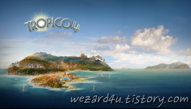 나만의 독재국가를 만드는 경영 시뮬레이션 게임-Tropico 4(트로피코 4)