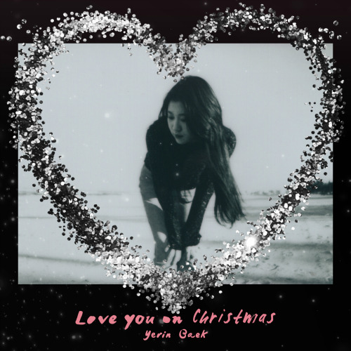 백예린 (Yerin Baek) Love you on Christmas 듣기/가사/앨범/유튜브/뮤비/반복재생/작곡작사