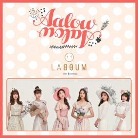 라붐 (LABOUM) 아로아로 듣기/가사/앨범/유튜브/뮤비/반복재생/작곡작사