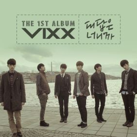 VIXX (빅스) 대답은 너니까 듣기/가사/앨범/유튜브/뮤비/반복재생/작곡작사