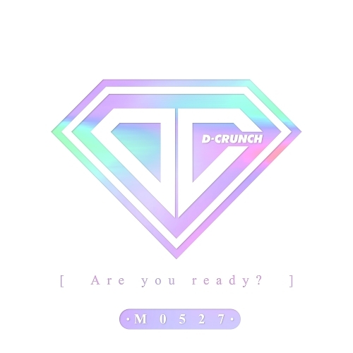 D-CRUNCH (디크런치) 작당모의 (Are you ready?) 듣기/가사/앨범/유튜브/뮤비/반복재생/작곡작사