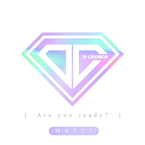 D-CRUNCH (디크런치) 작당모의 (Are you ready?) 듣기/가사/앨범/유튜브/뮤비/반복재생/작곡작사