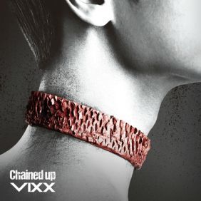 VIXX (빅스) 사슬 (Chained Up) 듣기/가사/앨범/유튜브/뮤비/반복재생/작곡작사