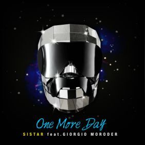 씨스타, Giorgio Moroder (Giovanni Giorgio Moroder) One More Day 듣기/가사/앨범/유튜브/뮤비/반복재생/작곡작사